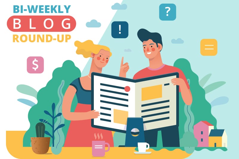 Bi-Weekly Blog Round-Up