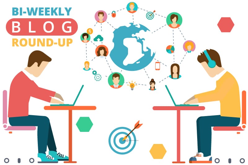 Bi-Weekly Blog Round-Up