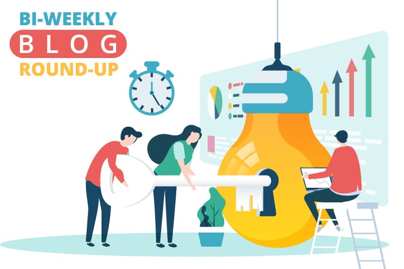 Bi-Weekly Blog Round-Up